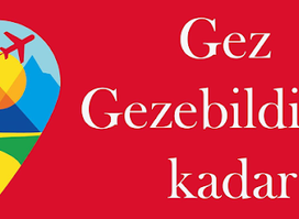 Gezebildiğin Kadar