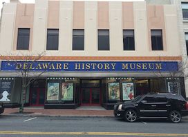 Delaware History Museum and Mitchell Center for African American Heritage